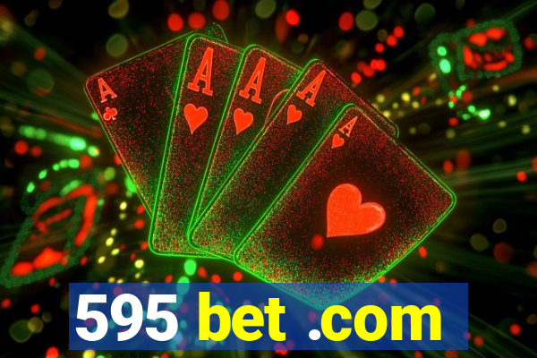 595 bet .com